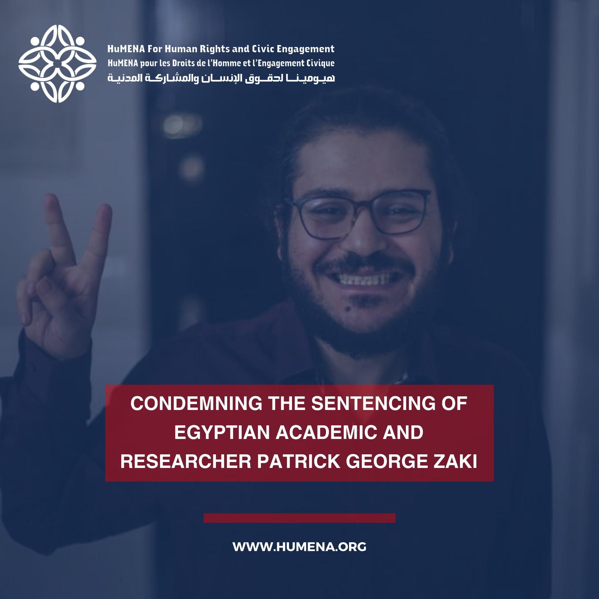 Egypt | HuMENA and +40 CSOs Condemn Sentencing of Egyptian Academic and Researcher Patrick George Zaki