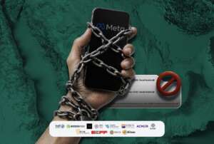 Meta blocks human rights accounts from reaching audiences in Saudi Arabia and the UAE